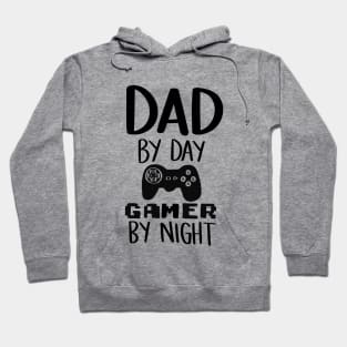 Dad By Day Gamer by Night t-shirt Hoodie